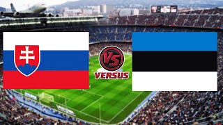 SLOVAKIA vs ESTONIA  UEFA NATIONS LEAGUE 2024 [upl. by Une356]