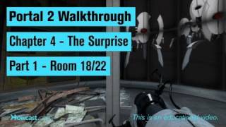 Portal 2 Walkthrough  Chapter 4  Part 1 Room 1822 [upl. by Tisbee457]