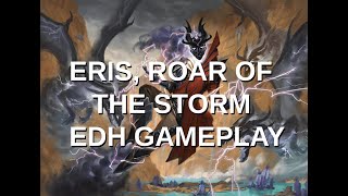 Eris Roar of the Storm EDH Gameplay vs Meren Ygra Ezio Spelltable MTG Deck Guide Commander Dragon [upl. by Ivetts36]