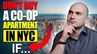 Coop Apartment in NYC  4 Reasons Why You Should NOT Buy a Coop [upl. by Nahsin]