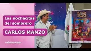 Nochecitas del sombrero con Carlos Manzo  14 de octubre del 2024 [upl. by Deb]