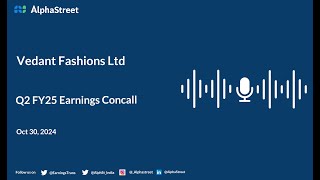 Vedant Fashions Ltd Q2 FY202425 Earnings Conference Call [upl. by Dahlstrom847]