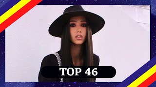 TOP 46  SELECȚIA NAȚIONALĂ 2022  EUROVISION 2022  ROMANIA [upl. by Hafital853]