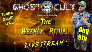 The Weekly Ritual Rock and Metal News Show Live 8924 [upl. by Patsis]