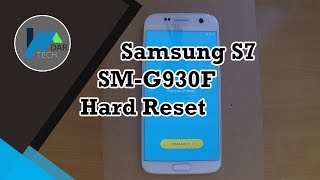 How to Reset Samsung S7 SMG930F  DarTech [upl. by Eive]