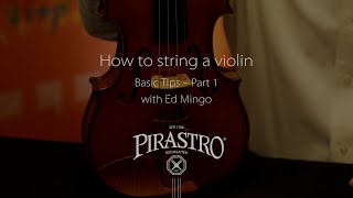 How to string a violin  part 1 [upl. by Rickard]