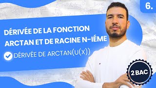 Dérivée de la fonction arctan et de racine niéme  Dérivée de Arctanux  2 BAC [upl. by Klenk492]