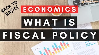 Back to Basics  Economy  What is Fiscal Policy  Lecture 2  For UPSC [upl. by Adniralc83]