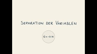 Separation der Variablen  Radioaktiver Zerfall  DGL   gymer math Jorma Wassmer [upl. by Adriel]