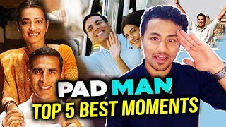 PADMAN Trailer  TOP 5 BEST MOMENTS  Akshay Kumar Sonam Kapoor Radhika Apte [upl. by Arihay]