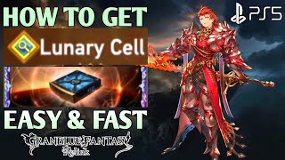 How to Get Lunary Cell Granblue Fantasy Relink Lunary Cell  Granblue Relink How to Get Lunary Cell [upl. by Ahsircal294]