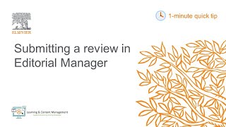 1 minute quick tip Submitting a review in Editorial Manager [upl. by Derriey]