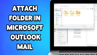 How to Attach Folder In Microsoft Outlook Mail 2024  Send Folders Via Outlook Email [upl. by Peale]