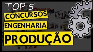 TOP 5 Concursos Para Engenharia de Produção  Bizu do Engenheiro 👷‍♂️💡 [upl. by Allecram44]