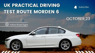 UK Practical Driving Test Route Morden 6 October23 Follow Road Signs [upl. by Yrahcaz]