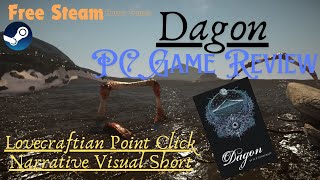 Free Steam Horror Games  Dagon PC Review A Lovecraftian Point Click Visual Short Story pcgaming [upl. by Siri]