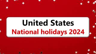 National Holidays in the United States 2024 [upl. by Berman]