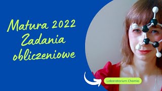 Matura chemia 2022  Arkusz pokazowy  Zadania obliczeniowe [upl. by Callery327]