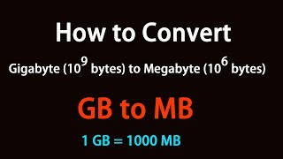 How to Convert Gigabyte 10⁹ bytes to Megabyte 10⁶ bytes [upl. by Ketti]