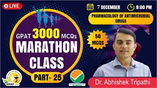 GPAT 2022  MARATHON CLASS  25  PHARMACOLOGY OF ANTIMICROBIAL DRUGS [upl. by Auoh]