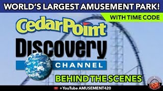 CEDAR POINT BEHINDTHESCENES DISCOVERY CHANNEL World’s Largest Amusement Park  amusement420 [upl. by Aniarrol]