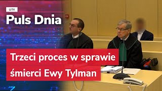 Trzeci proces ws śmierci Ewy Tylman Wyrok w piątek [upl. by Charlie]