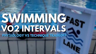 ARE SWIMMING VO2 INTERVALS WORTH IT Understand the Physiology vs Technique Tradeoff [upl. by Huxley]