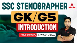 SSC Stenographer 2023  SSC Steno GK GS by Pawan Moral Sir  Introduction Class [upl. by Eniamaj]