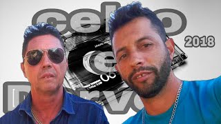 Celso e Dervely 2018  palavra adeus [upl. by Yaras]