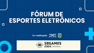 Fórum de Esportes Eletrônicos [upl. by Edyth273]