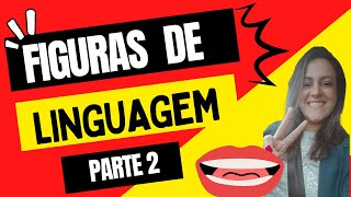 FIGURAS DE LINGUAGEM PARTE 2 [upl. by Hurty346]