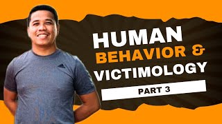 Human Behavior And Victimology  Part 3 [upl. by Schell]