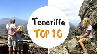 TENERIFFA TOP 10  Reisetipps amp Sehenswürdigkeiten  unaufschiebbarde [upl. by Navillus16]