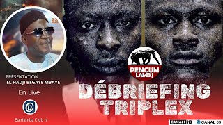 🔴DIRECT PENCUM LAMB JI AVEC HADJI BECAYE MBAYE ET SA TEAM  DEBRIEFING TRIPLEX  MODOU LO vs SITEU [upl. by Lleynod]