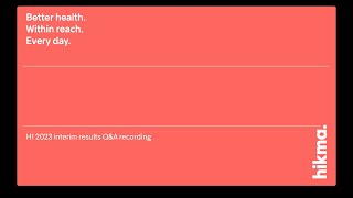 Hikma 2023 Interim Results – Management QampA 3 August 2023 [upl. by Gnad]