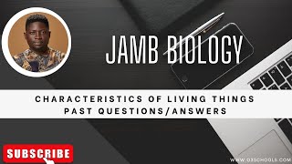 JAMB Biology 2025 EP 1  Characteristics of Living things [upl. by Aiuqcaj]