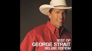 NEW  Best Songs Of George Strait George Strait Greatest Hits Full Album 2024 [upl. by Junji]