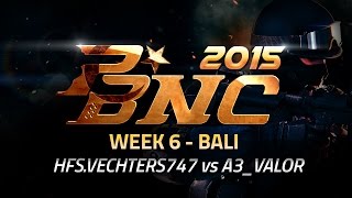 PBNC 2015 Final Lokal W6  Bali  HFSVECHTERS747 vs A3VALOR [upl. by Foote571]