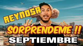 REYNOSA SORPRENDEME SEPTIEMBRE [upl. by Yllier]