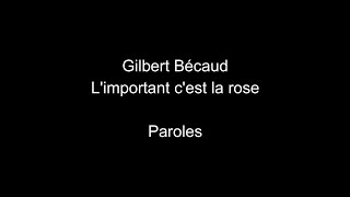 Gilbert BécaudL important cest la roseparoles [upl. by Anazus]