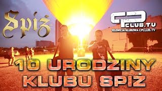 Aron Chupa  10 Urodziny Klubu Spiż Katowice  CpClubtv [upl. by Annia]