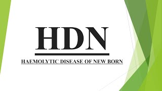 HDNHemolytic disease of newborn [upl. by Clyte]