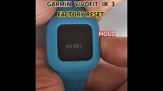 GARMIN VIVOFIT JR 3 hard reset to factory settings [upl. by Atinej]