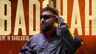 BADSHAH LIVE IN DHAKA  badshahlive [upl. by Slorac]