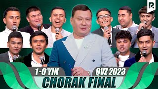 QVZ 2023  OLIY LIGA  CHORAK FINAL  1OYIN [upl. by Lebam]