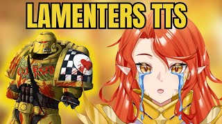 Lamenters  Warhammer Vtuber Reacts to Emperor TTS [upl. by Vyky709]