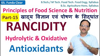 Rancidity  Oxidative rancidity of fats and oils  Hydrolytic and oxidative rancidity  SK Sharma [upl. by Luigi301]