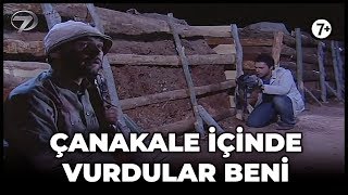 Çanakkale İçinde Vurdular Beni  Kanal 7 TV Filmi [upl. by Anohr]