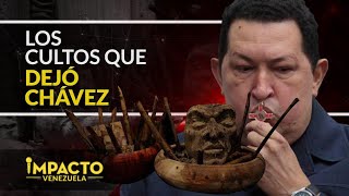 Espiritismo palería y santería los cultos que Hugo Chávez dejó  Impacto Venezuela [upl. by Aicined497]