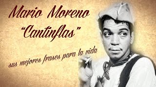 MARIO MORENO “CANTINFLAS” SUS MEJORES FRASES PARA LA VIDA [upl. by Atiluj]